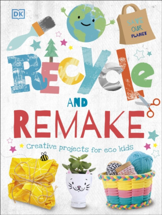 Recycle and Remake - DK
