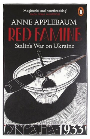 Red Famine - Anne Applebaumová
