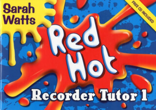 Red Hot Recorder Tutor 1 - Student Copy - 