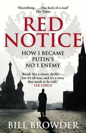 Red Notice - Bill Browder