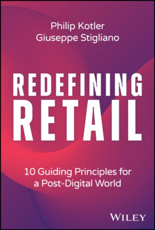 Redefining Retail - Philip Kotler,Giuseppe  Stigliano