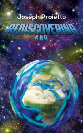 Rediscovering God - Joseph Proietto