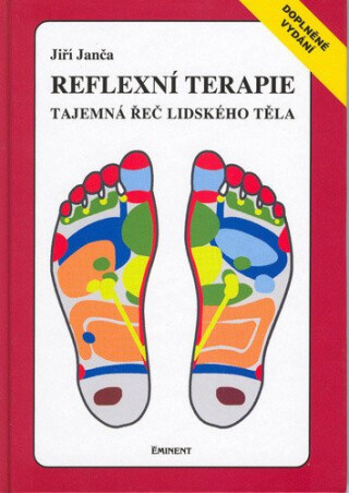 Reflexní terapie - Jiří Janča,Magdalena Martínková