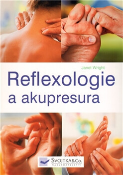 Reflexologie a akupresura - Janet Wright