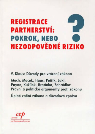 Registrace partnerství: pokrok, nebo nezodpovědné riziko? - Václav Klaus