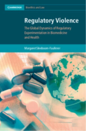 Regulatory Violence - Margaret  Sleeboom-Faulkner