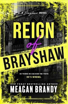 Reign of Brayshaw (Standard Edition) - Meagan Brandy