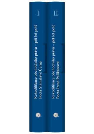 Rekodifikace obchodního práva - pět let poté. Svazek I, II. Pocta Stanislavě Černé. Pocta Ireně Pelikánové - Kateřina Eichlarová