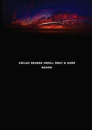 Řeky a moře - Václav Eduard Mencl
