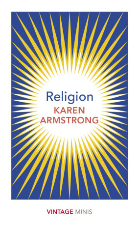 Religion - Karen Armstrongová