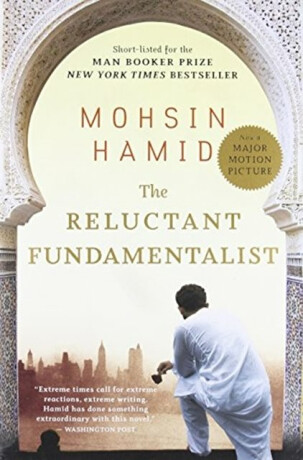 Reluctant Fundamentalist - Hamid Mohsin