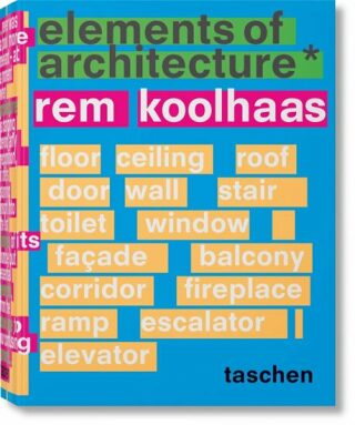 Rem Koolhaas. Elements of Architecture - Irma Boom