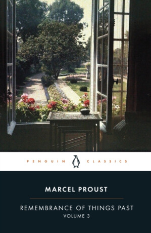 Remembrance of Things Past: Volume 3 - Marcel Proust