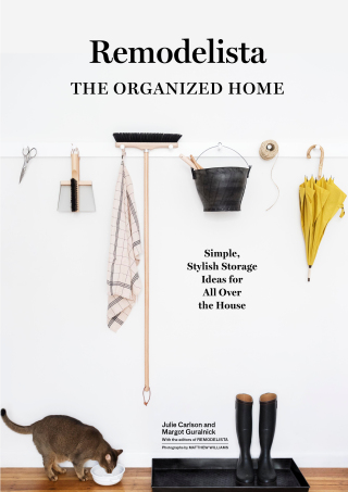 Remodelista: The Organized Home - Margot Guralnick,Julie Carlson