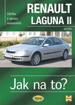 Renault Laguna II od 5/01 - Jak na to? - 95. - Peter T. Gill