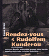 Rendez-vous s Rudolfem Kunderou - Irena Jirků