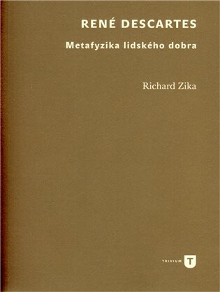 René Descartes - Richard Zika