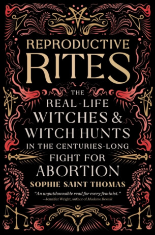 Reproductive Rites - Thomas Sophie Saint