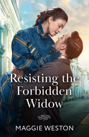 Resisting The Forbidden Widow - Maggie Weston
