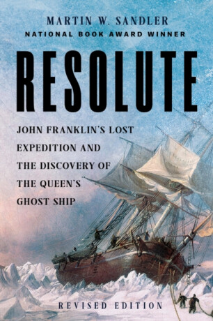 Resolute - Martin W. Sandler