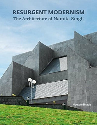 Resurgent Modernism - Gautam Bhatia