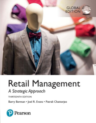 Retail Management, Global Edition - Barry Berman,Patrali Chatterjee,Joel Evans