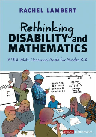 Rethinking Disability and Mathematics - Rachel Lambert