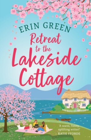 Retreat to the Lakeside Cottage - Erin Green