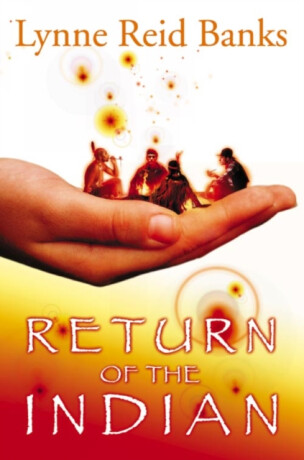Return of the Indian - Lynne Reid Banksová