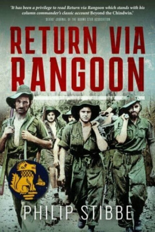 Return via Rangoon - Philip Stibbe