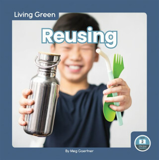 Reusing - Meg Gaertner
