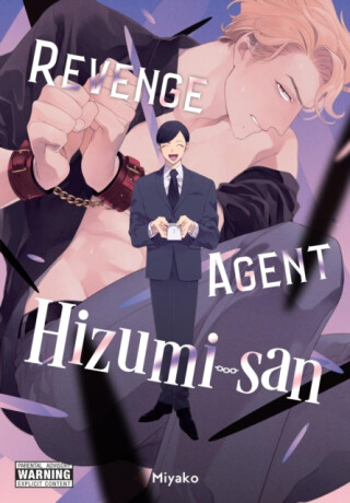 Revenge Agent Hizumi-san - Amethyst Xuan,Christine Dashiell,Miyako Miyako