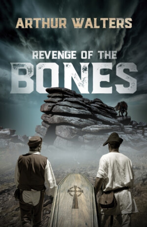 Revenge of the Bones - Arthur Walters