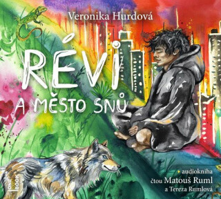 Révi a Město snů - Veronika Hurdová