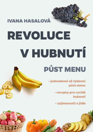 Revoluce v hubnutí - Ivana Hasalová