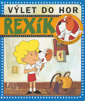 Rexík Výlet do hor - Anna Sójka