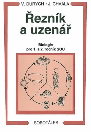 Řezník, uzenář - biologie 1. a 2.r. SOU - Jakub Čechvala,V. Durych