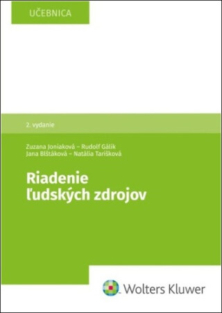Riadenie ľudských zdrojov - Zuzana Joniaková,Rudolf Gálik,Jana Blštáková,Natália Tarišková