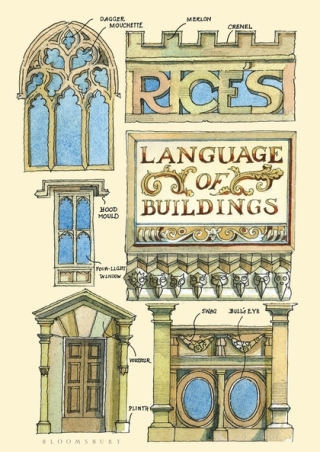 Rice's Language of Buildings - Matthew Rice