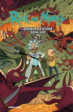 Rick and Morty: Deluxe Double Feature Vol. 1 - Sam Maggs,Ryan Ferrier