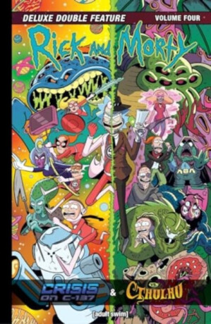 Rick and Morty Deluxe Double Feature Vol. 4 - Jim Zub,Stephanie Phillips