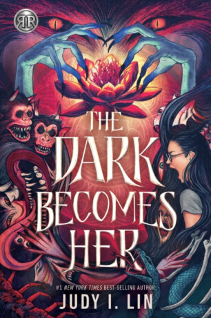 Rick Riordan Presents: The Dark Becomes Her - Lin Judy I.