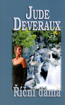 Říční dáma - Jude Deveraux