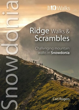 Ridge Walks & Scrambles - Carl Rogers