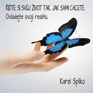 Řiďte si svůj život tak, jak sami chcete - Karel Spilko - audiokniha