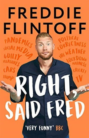 Right, Said Fred - Flintoff Andrew