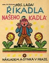 Říkadla našeho Kadla - Josef Lada