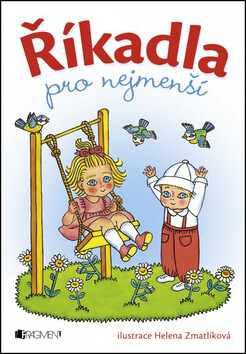 Říkadla pro nejmenší - Helena Zmatlíková