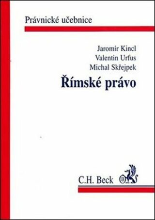 Římské právo - Jaromír Kincl