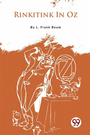 Rinkitink in Oz - Lyman Frank Baum